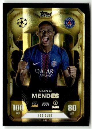 281 Nunou Mendes PSG 100 Club Match Attax Extra 2025/26
