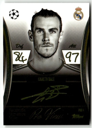 PRO4 Gareth Bale Real Madryt Facsimile Signature Style Pro View Match Attax Extra 2025/26