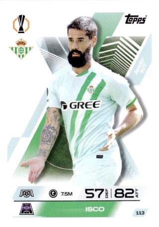 113 Isco Real Betis Away Kit Match Attax Extra 2025/26