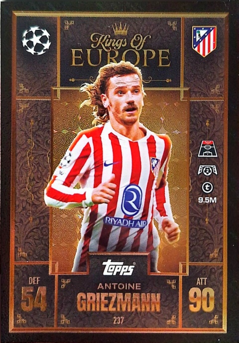 237 Antoine Griezmann Atlético Madryt Kings of Europe Match Attax Extra 2025/26