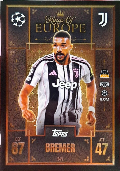 245 Bremer Juventus Kings of Europe Match Attax Extra 2025/26
