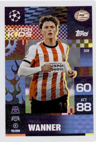 308 Paul Wanner PSV Eindhoven Clutch Kids Match Attax Extra 2025/26