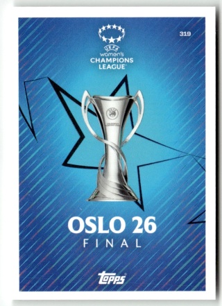 319 UEFA Women's Champions League - Oslo 26 - UEFA 2026 Finals Match Attax Extra 2025/26