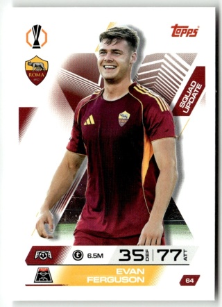 64 Evan Ferguson AS Roma Squad Update Match Attax Extra 2025/26