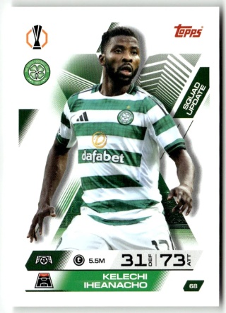68 Kelechi Iheanacho Celtic FC Squad Update Match Attax Extra 2025/26