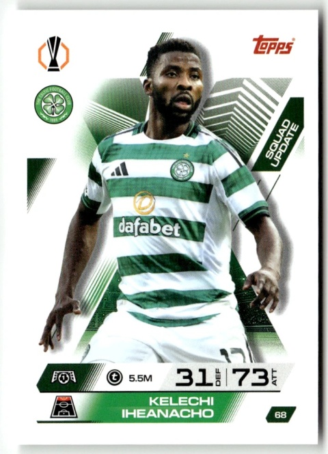 68 Kelechi Iheanacho Celtic FC Squad Update Match Attax Extra 2025/26