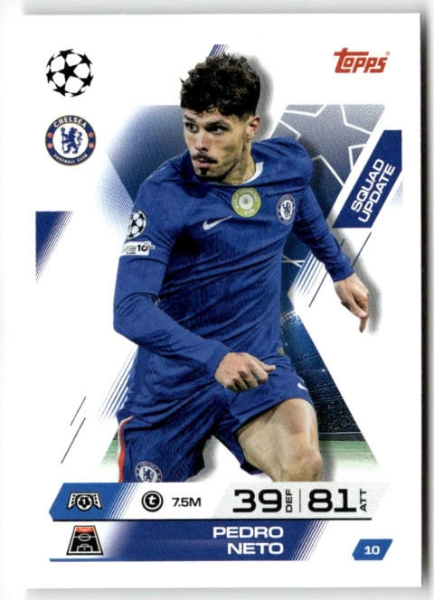 10 Pedro Neto Chelsea Squad Update Match Attax Extra 2025/26