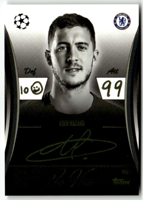 PRO1 Eden Hazard Chelsea Facsimile Signature Style Pro View Match Attax Extra 2025/26