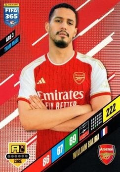 ARS3 William Saliba Arsenal Base FIFA 365 2024