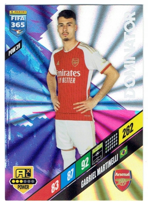 POW39 Gabriel Martinelli Arsenal Power / Dominator FIFA 365 2024