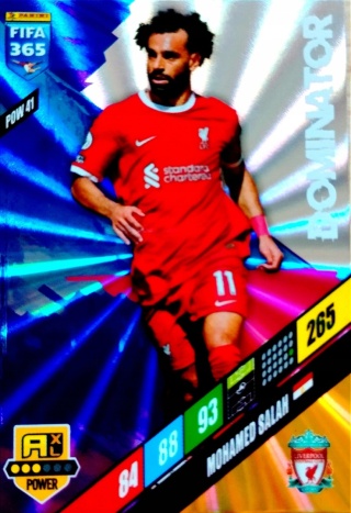POW41 Mohamed Salah Liverpool Power / Dominator FIFA 365 2024